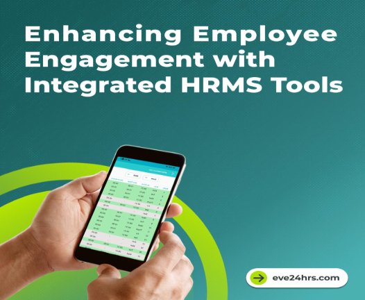 Enhancing Employee Engagement with Integrated HRMS Tools