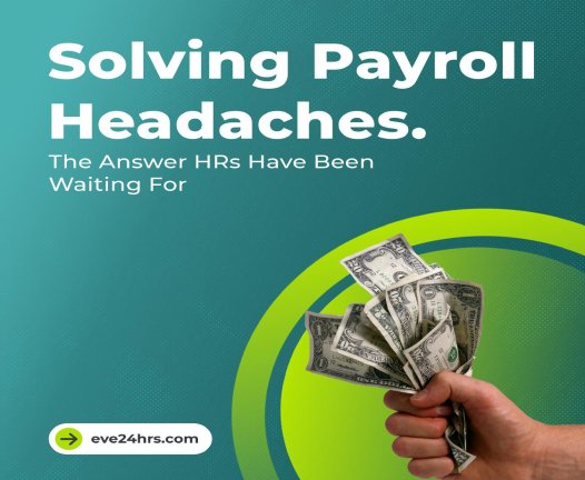 Solving Payroll Headaches: The Answer HRs Have Been Waiting For