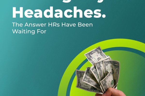 Solving Payroll Headaches: The Answer HRs Have Been Waiting For